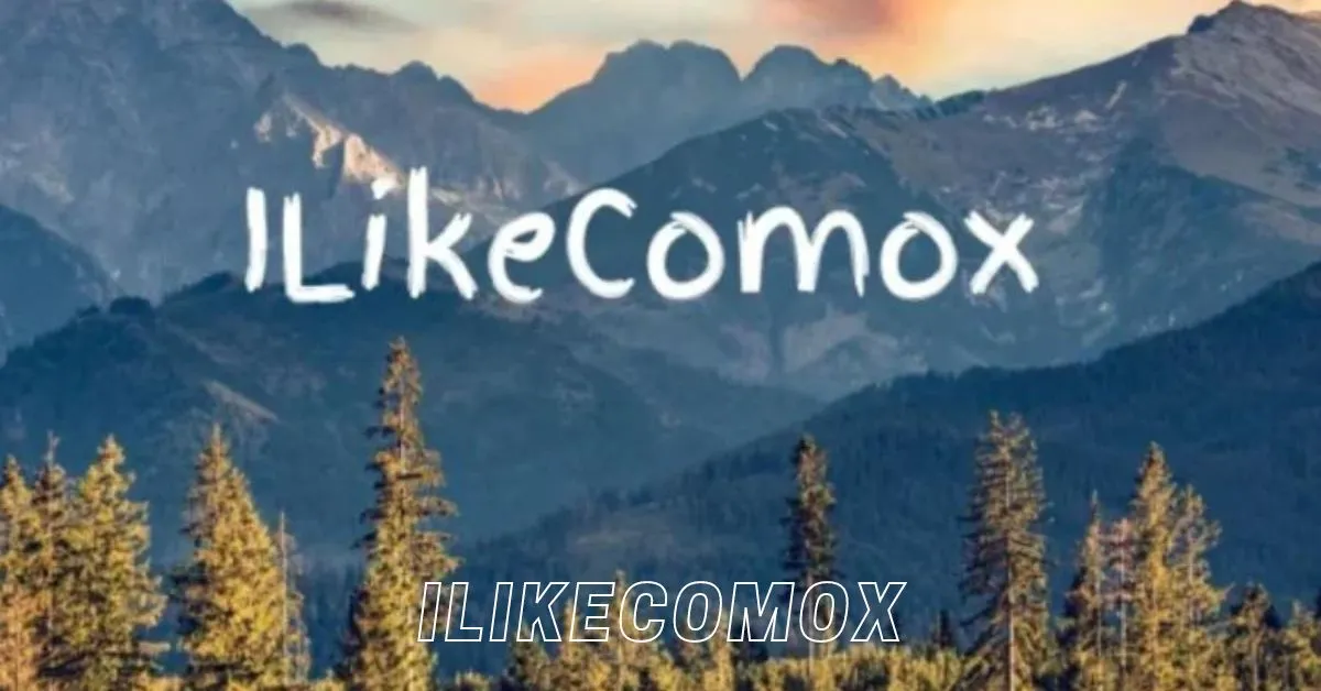 Ilikecomox