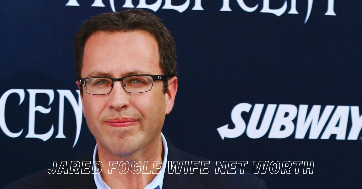 Jared Fogle Wife Net Worth