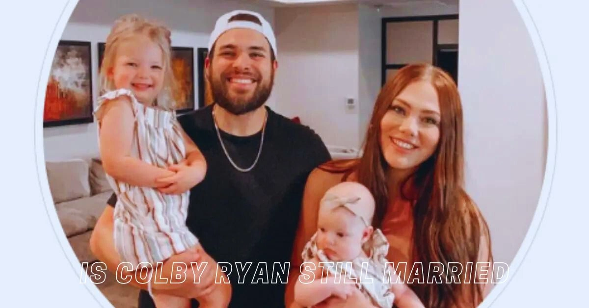 Is Colby Ryan Still Married